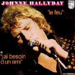 Johnny Hallyday : Le Feu